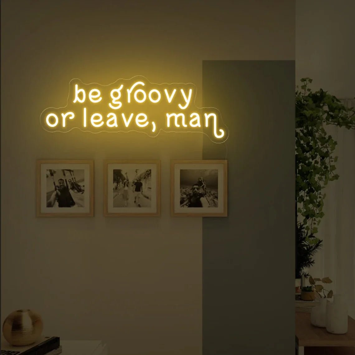 Be Groovy or Leave Man Neon Sign - SmooveGroove